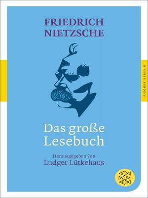 cover image of Friedrich Nietzsche: Das große Lesebuch